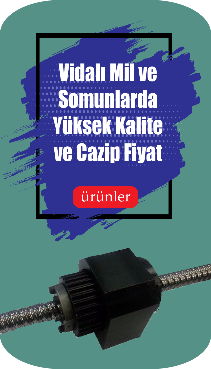 Vidalı Mil ve Somunlar